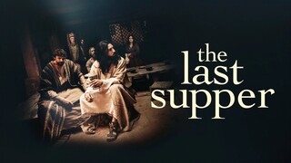 WATCH  The Last Supper 2025 - Link In The Description