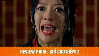 review phim Giờ cao điểm tập 18 #reviewphim #phimhay #reviewphimhay