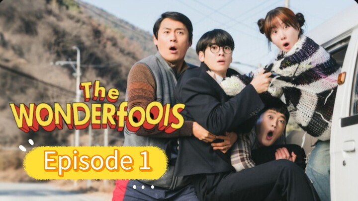 🇰🇷|Wonderfools Ep 1 || Eng Sub 🫶🏻