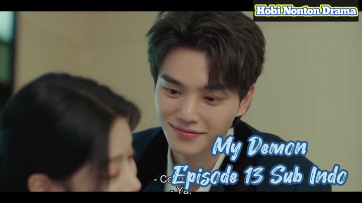 My demon Episode 13 (2023) sub indo