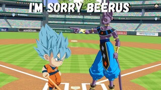 "I'm Sorry Beerus"