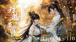 Đan Đạo Chí Tôn Tập 101 - 110