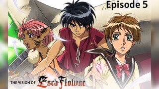 The Vision of EscaFlowne (1996) - Episode 5