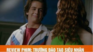 review phim Ngôi trường đào tạo siêu nhân tập cuối #reviewphim #phimhay #reviewphimhay