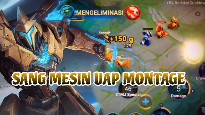 SANG MESIN UAP MONTAGE
