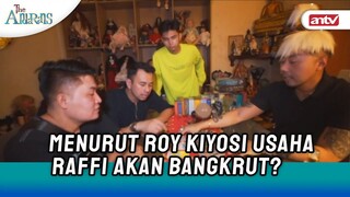 Roy Kiyosi Bantu Prediksi Usaha Raffi | The Andarans ANTV Eps 38 (4/4)
