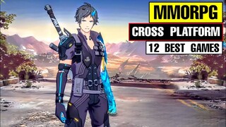 Top 12 Best MMORPG Cross Platforms for PC Mobile Android iOS | High graphics mmorpg