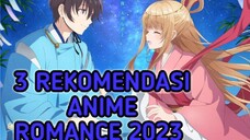 3 rekomendasi anime romance baru yang wajib di tonton