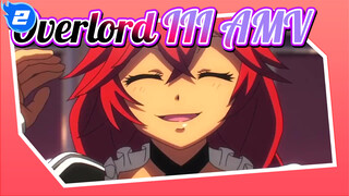Sembahlah Ainz Ooal Gown! | Overlord III AMV_2
