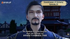 Grandmaster of Alchemy Episode 25 Subtitle Indonesia