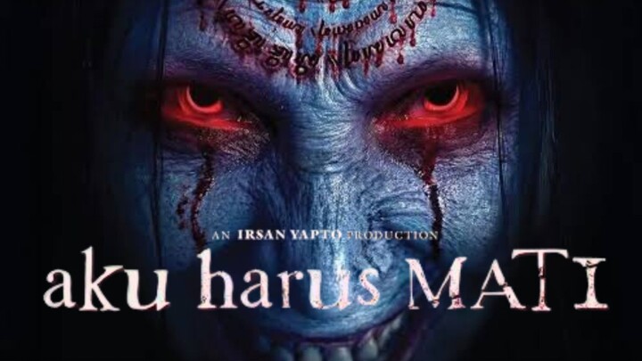 Aku Harus Mati | Film Horor Indonesia April 2026