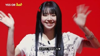 Chaeyoung on Somi's Yes or Hot