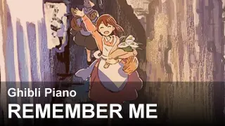 Remember Me | Ghibli Piano |『Original』