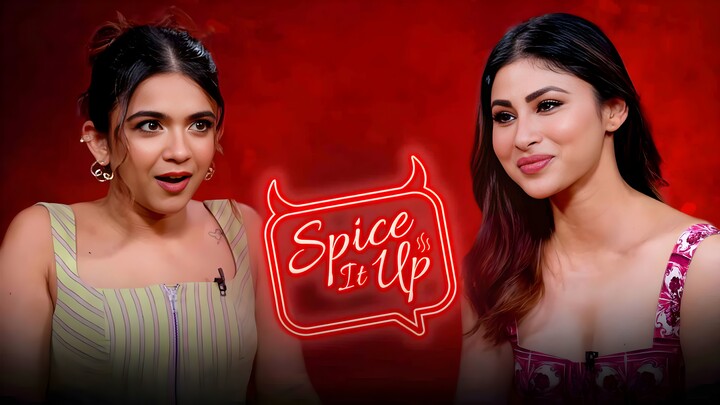 Spice It Up Episode 4 With Mouni Roy
