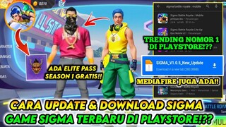 CARA DOWNLOAD GAME SIGMA VERSI 1.0.5 - CARA DOWNLOAD GAME SIGMA TERBARU 2022 HARI INI