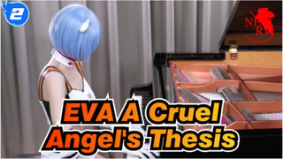 [EVA] A Cruel Angel's Thesis, Lyric Piano Cover_2