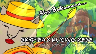 NOSTALGIA ARCH SKYPIEA | PARODY AHO BAKA LUFFY