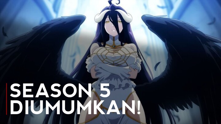 Akhirnya Overlord Season 5 Episode 1 Akan Rilis!!!