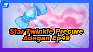 [Star☆Twinkle Precure] Adegan Ep49_3