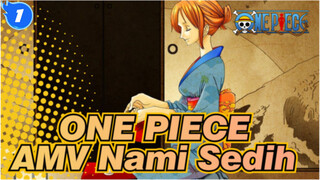 ONE PIECE
AMV Nami Sedih_1