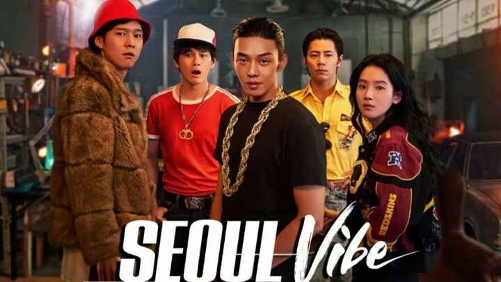 Seoul Vibe (2022)