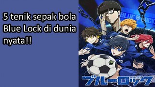 Lima teknik dribbling dari anime BLUE LOCK dan manga BLUE LOCK