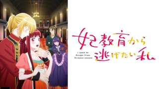 Kisaki Kyouiku kara Nigetai Watashi EP 01 [Sub Indo]