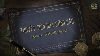 [Vietsub] Thuyết Tiến Hóa Rừng Sâu - Tập 1.1