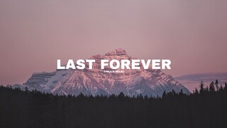 (FREE FOR PROFIT) Chill Lo-fi Type Beat - "LAST FOREVER"
