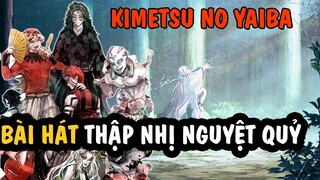 Bài hát về Thập Nhị Nguyệt Quỷ trong Kimetsu No Yaiba