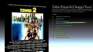 Fabio Frizzi & Giorgio Tucci (1979) Zombi 2, O.S.T [2000 CD Reissue - Unofficial Release]