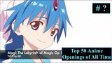 Top 50 Anime Openings of All Time