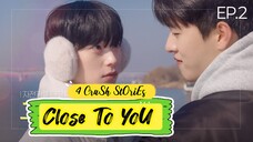 🇰🇷[ENG] EP2 | Close To You | 4 CruSh StOriEs