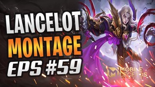 FAST HAND LANCELOT SO SATISFYING ⚡️⚡️⚡️ | LANCELOT MONTAGE #59 | BEST MOMENTS | MLBB