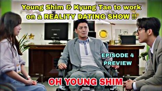 Oh Young Shim Episode 4 Preview | Kyung Tae & Young Shim to work on Show together| CC 4 SUBS오 영심이