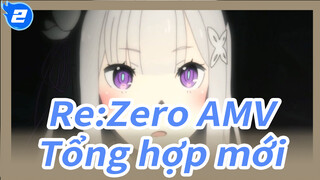 Tổng hợp-Clip mới | Re: Zero [ANIMAX / Tiếng Đài Loan]_2