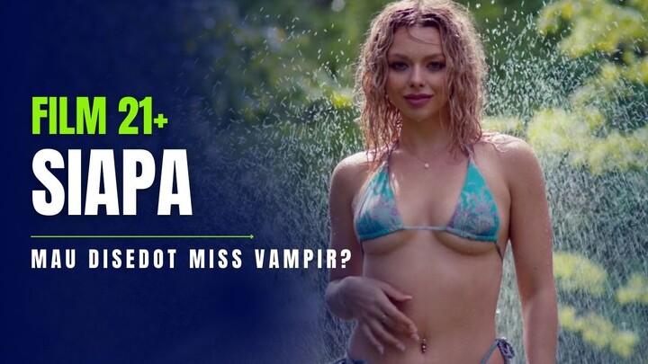 21+ SEDOT DARAHKU, TANTE DRAKULA