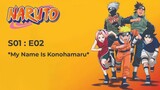 Naruto S01:E02 - My Name Is Konohamaru Full Movie Free - Link in Description