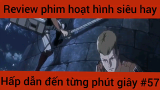 Review phim hoạt hình siêu hài hấp dẫn đến từng phút giây #57
