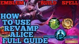 How to use Alice revamp guide & best build mobile legends