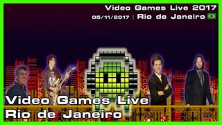 Video Games Live Rio de Janeiro - Video Games Live 2017 - 05/11/2017
