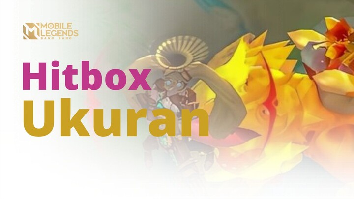 HITBOX NGARUH KE UKURAN HERO? | MLBB INDONESIA