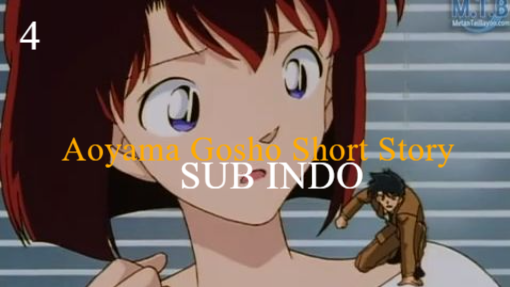 Aoyama Gosho Short Story Episode 4 Sub Indo  -Detective George's mini mini big strategy