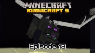 KadaCraft Season 3 | Episode 13 : Balik Sa Dating Anyo