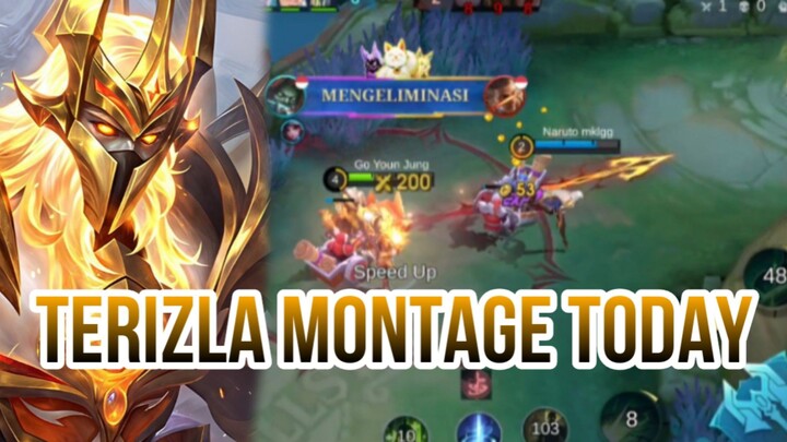 TERIZLA MONTAGE TODAY