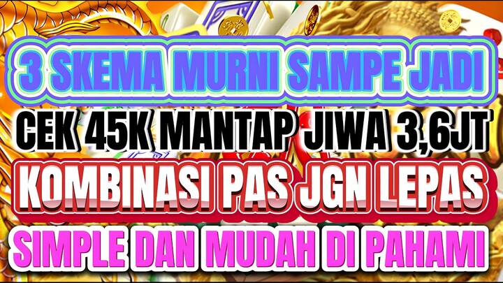 SKEMA 45👉🏻3,6 ⁉️ POLA MAHJONG WAYS 1 HARI INI ✅ PG SOFT GACOR HARI INI ✅ POLA GACOR MAHJONG WAYS 1