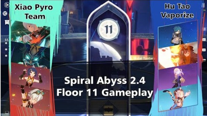 Xiao C0 and Hu tao Vaporize Spiral Abyss Floor 11 Full Stars 2.4 Genshin Impact