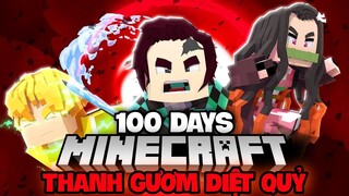Tóm Tắt 100 Ngày Sinh Tồn trong MINECRAFT THANH GƯƠM DIỆT QUỶ cùng đồng bọn