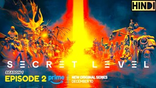 Secret Level Season 1 Episode 2 HD (Hindi हिन्दी)🍁Amazon prime series