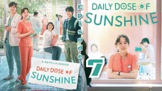 Daily dose of sunshine ep 7 Sub indo (Mosar_Drakor)